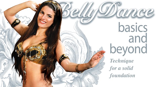 Belly Dance Basics and Beyond for Total Beginners