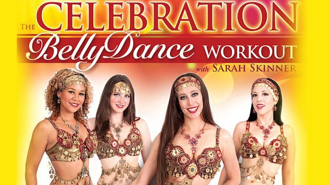The Celebration Belly Dance Workout, Sarah Skinner