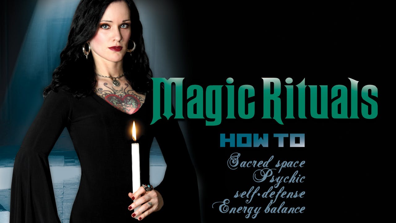 Magic Rituals How-To: Sacred Space, Energy