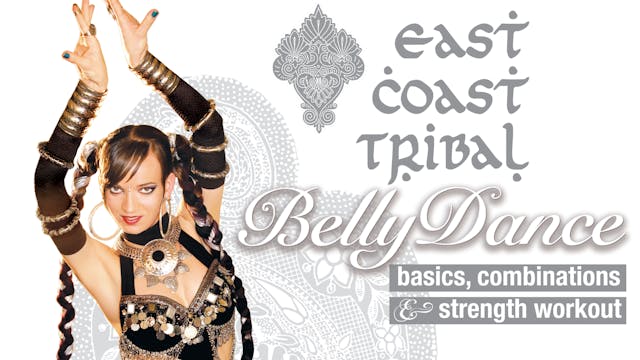 East Coast Tribal Belly Dance with Sera Solstice