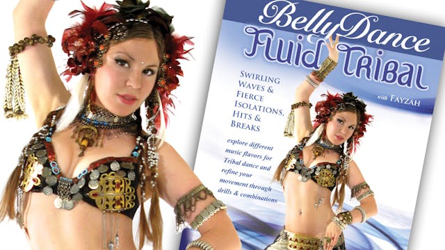 Fluid Tribal Belly Dance: Swirling Waves, Isolations, Hits & Breaks