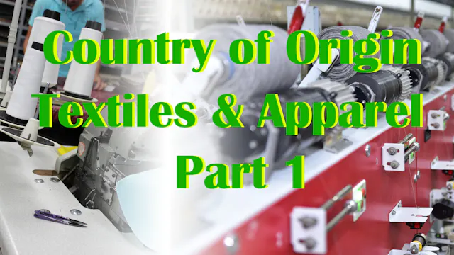 Part 1: Country of Origin - Textiles ...