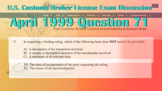April 1999 Question 71 U.S. Customs B...