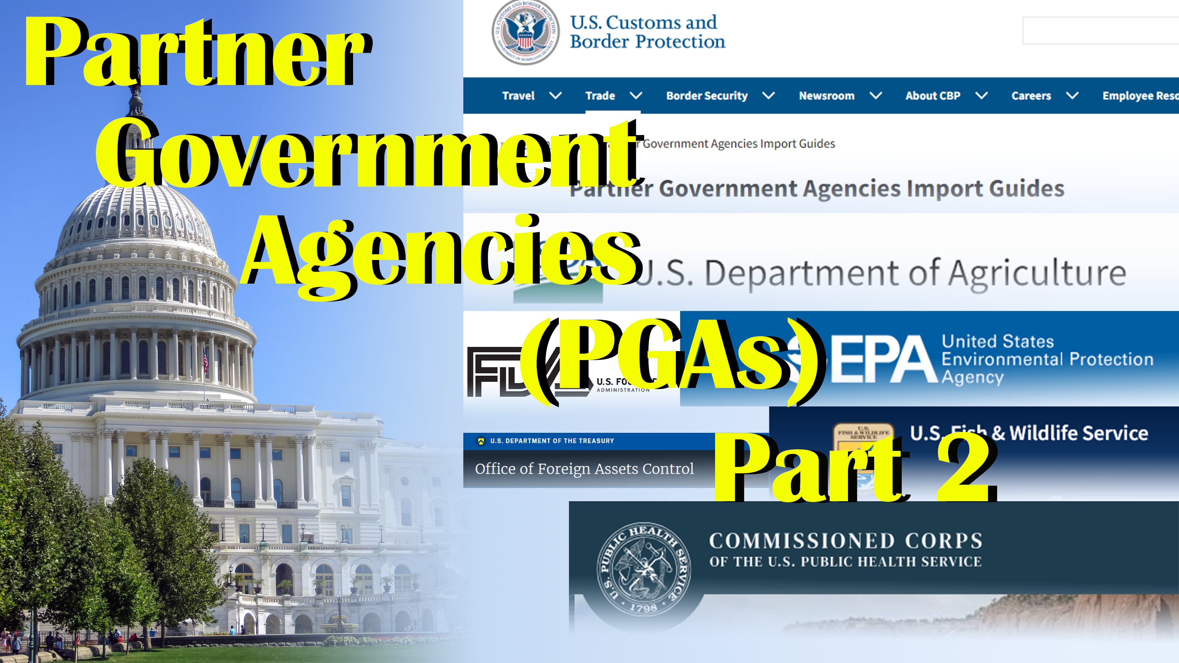 Part 2: Partner Government Agencies (PGAs)