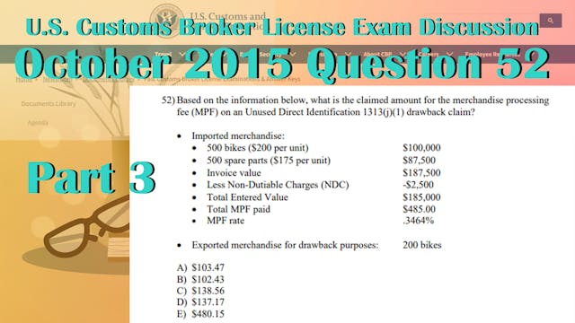 Part 3: October 2015 Question 52 U.S....