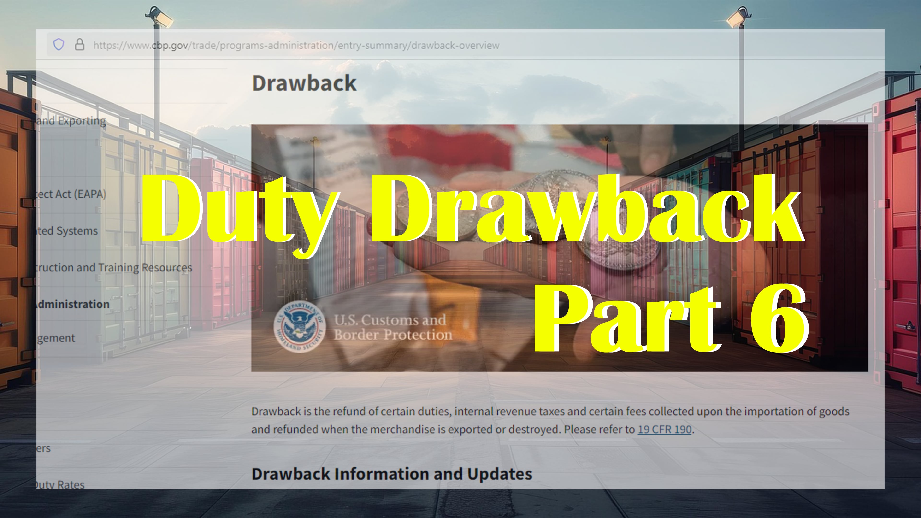 Part 6: Duty Drawback