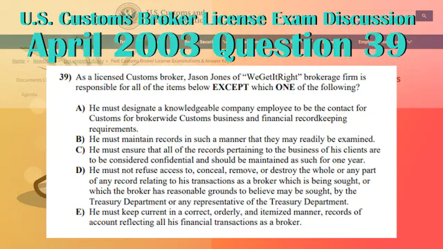 April 2003 Question 39 U.S. Customs B...