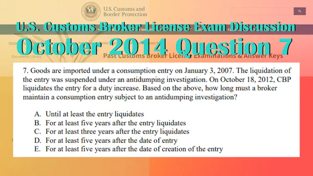 October 2014 Question 7 U.S. Customs ...
