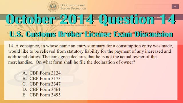 October 2014 Question 14 U.S. Customs...