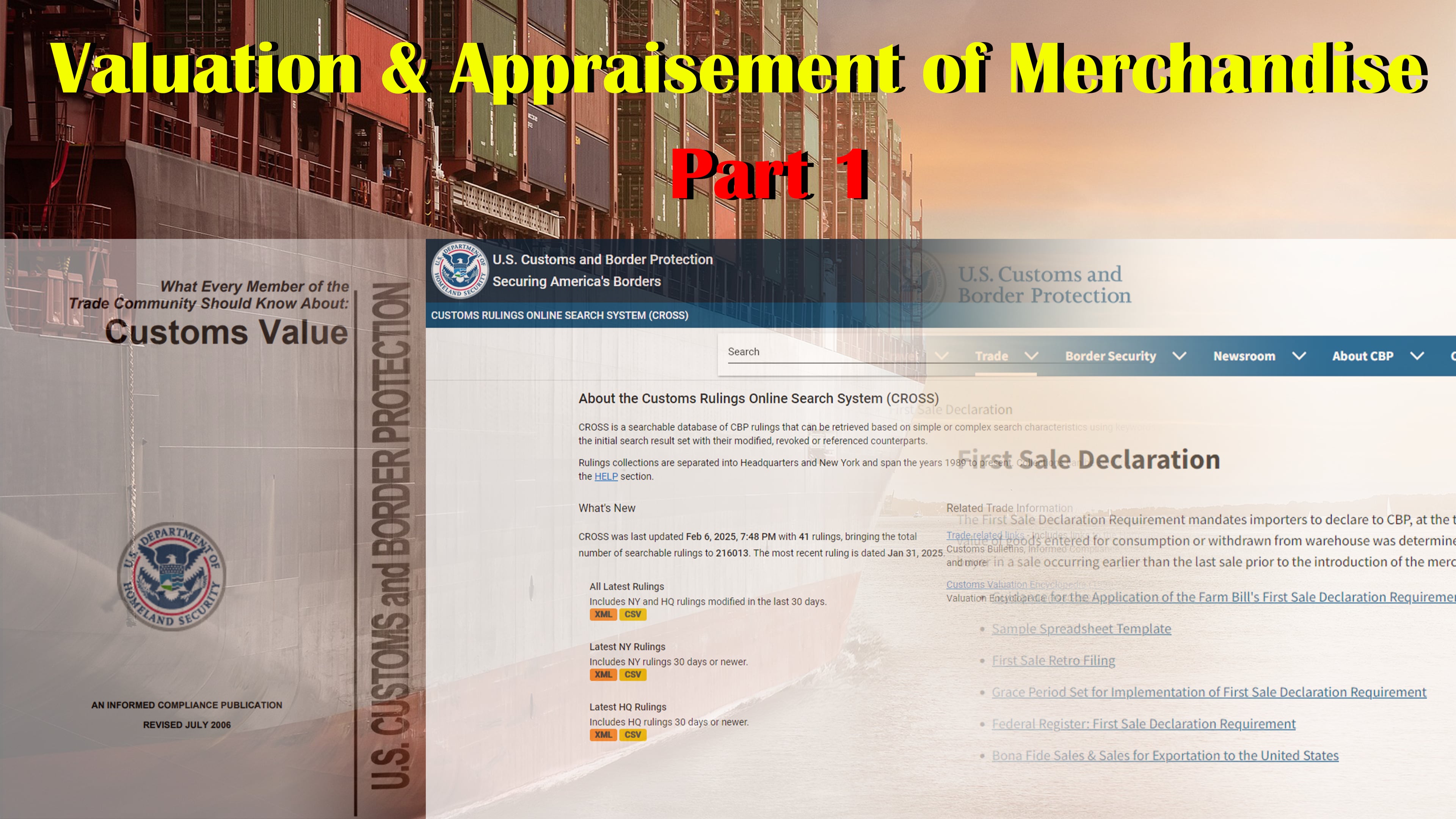 Part 1: Valuation & Appraisement of Merchandise