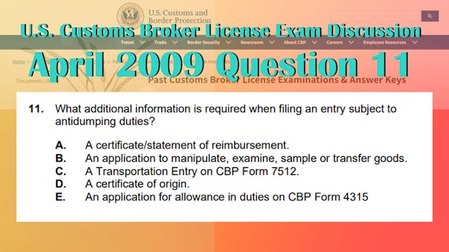 April 2009 Question 11 U.S. Customs B...