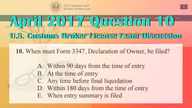 April 2017 Question 10 U.S. Customs B...