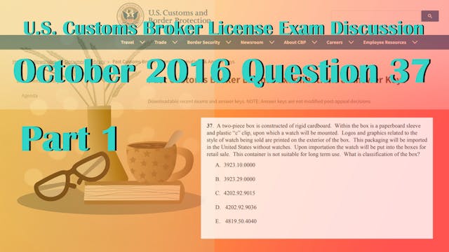 Part 1: October 2016 Question 37 U.S....