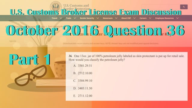 Part 1: October 2016 Question 36 U.S....