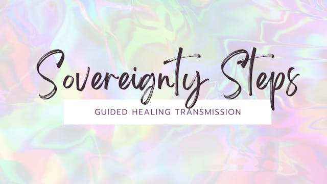 Sovereignty Steps Reiki Healing Trans...