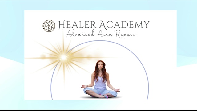 Advanced Aura Clearing & Repair