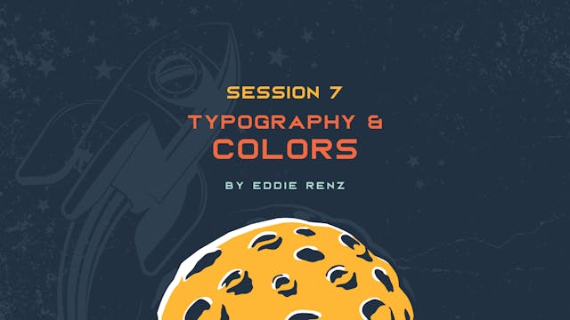Session 7 - Typography and Colors