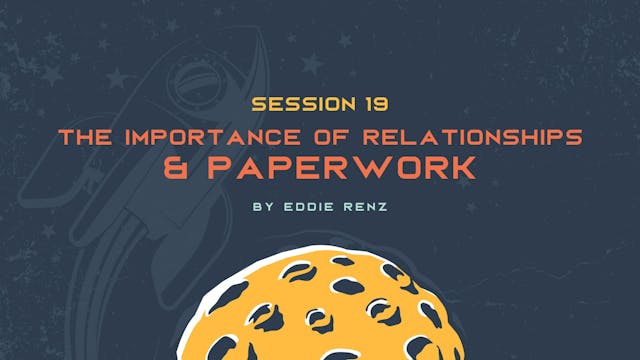 Session 19 - Building Relationships