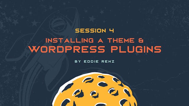 Session 4 - Installing a WordPress Theme