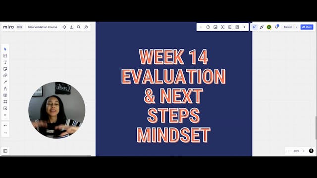 Week 14 Evaluation & Next Steps Mindset