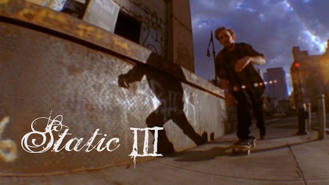 Static III