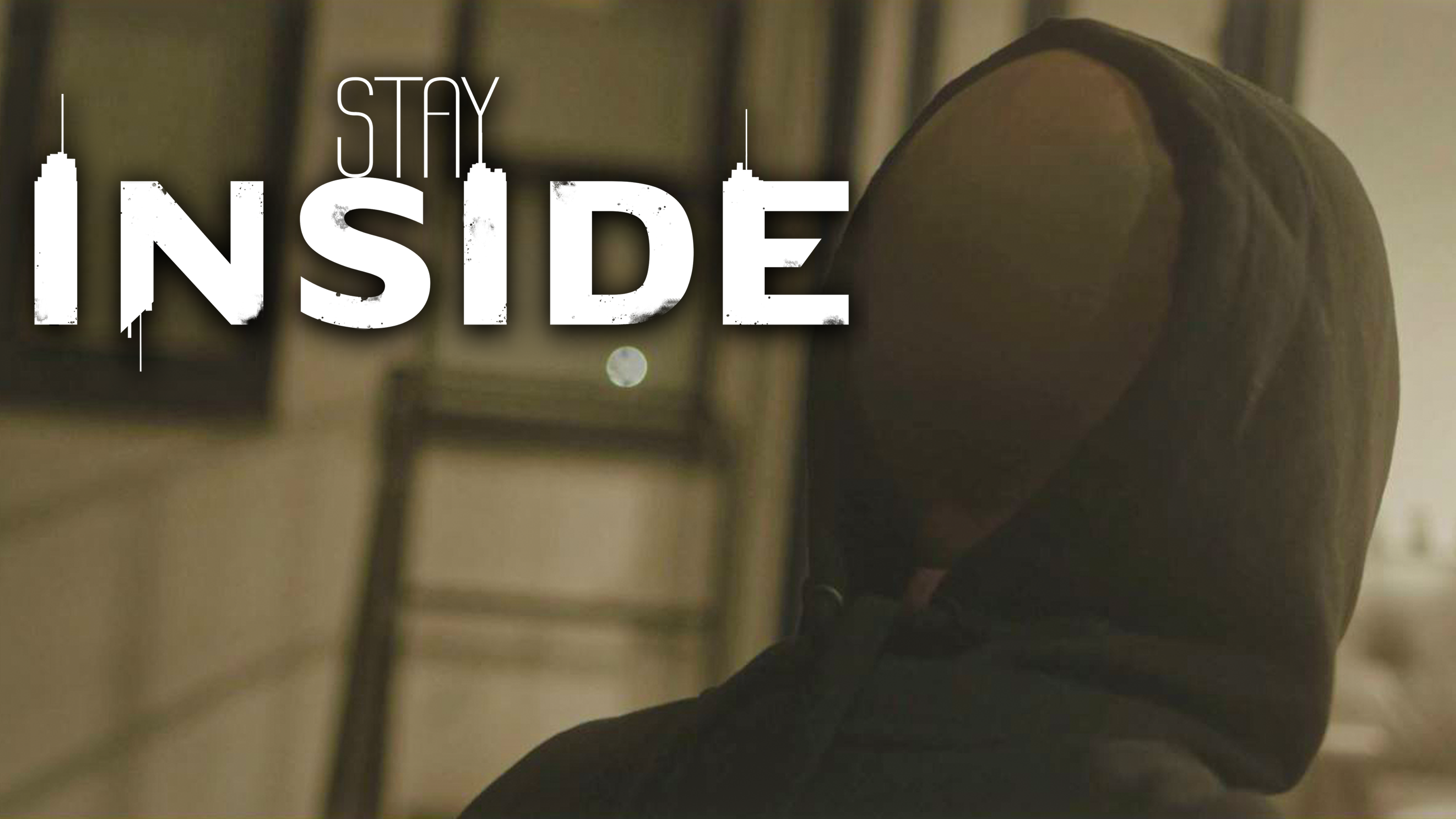 Stay Inside - Short Film 