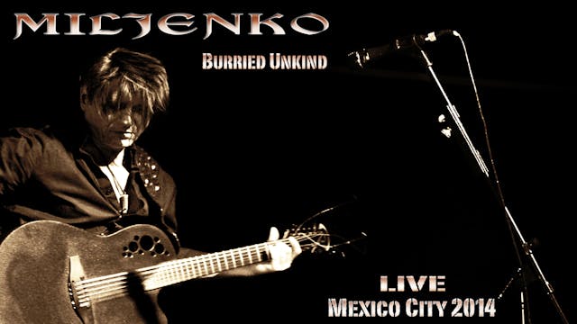BURIED UNKIND Live In Mexico City