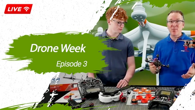 Drone Week - Episode 3