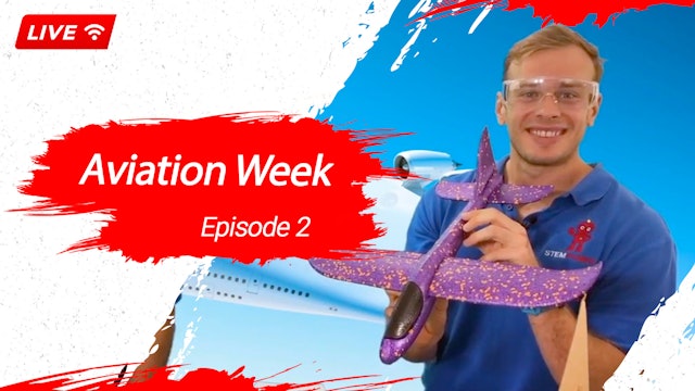 Aviation Week - Episode 2