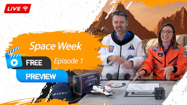 Space Week - Episode 1