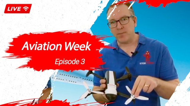 Aviation Week - Episode 3