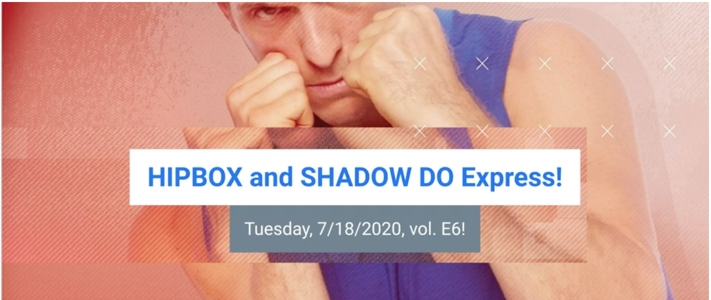 SHADOW DO_HIPBOX Express Vol E6! 