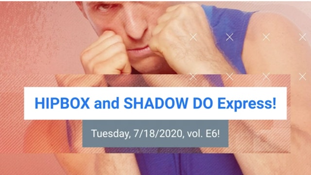 SHADOW DO_HIPBOX Express Vol E6! 