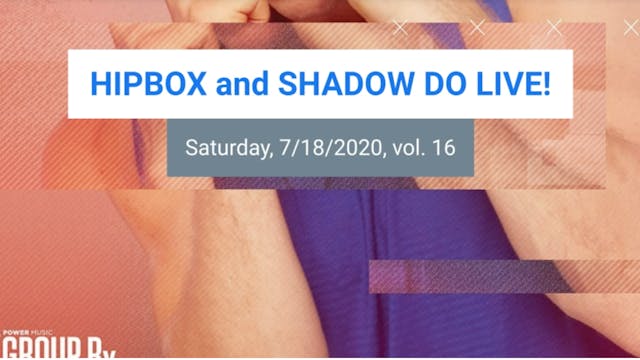 SHADOW DO_HIPBOX LIVE VOL 16!