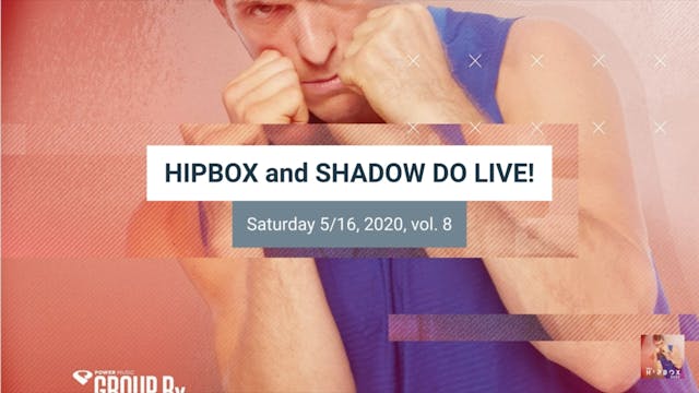 SHADOW DO_HIPBOX LIVE vol 8!