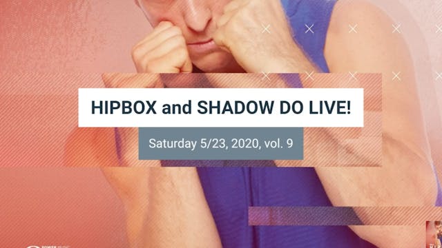 SHADOW DO_HIPBOX LIVE vol 9!