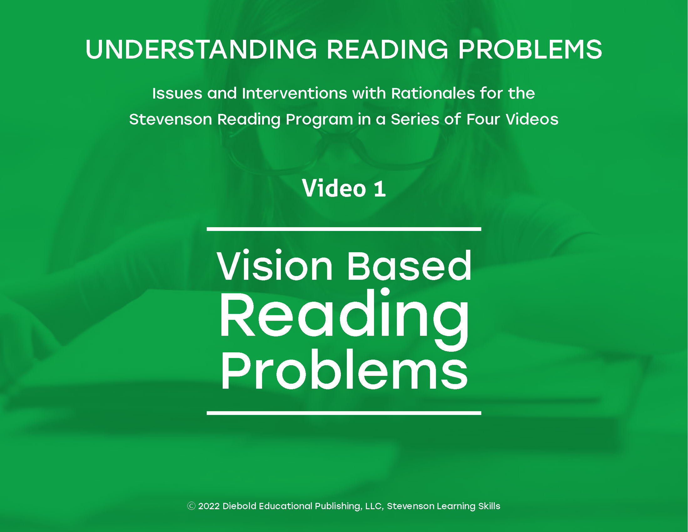 Video 1, Vision-Based Reading Problems -  Dr. Tom Diebold