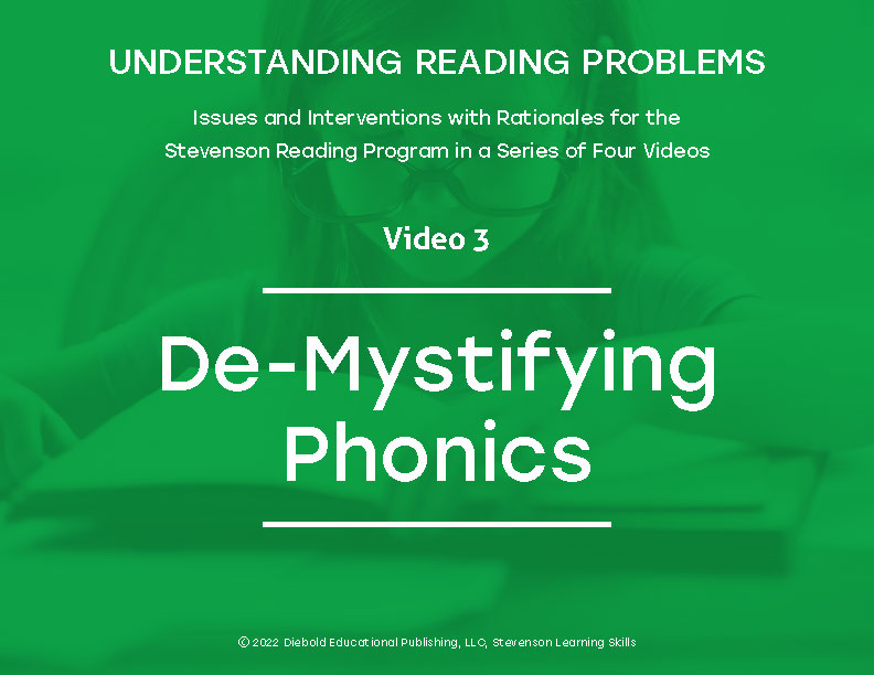 Video 3, De-Mystifying Phonics  