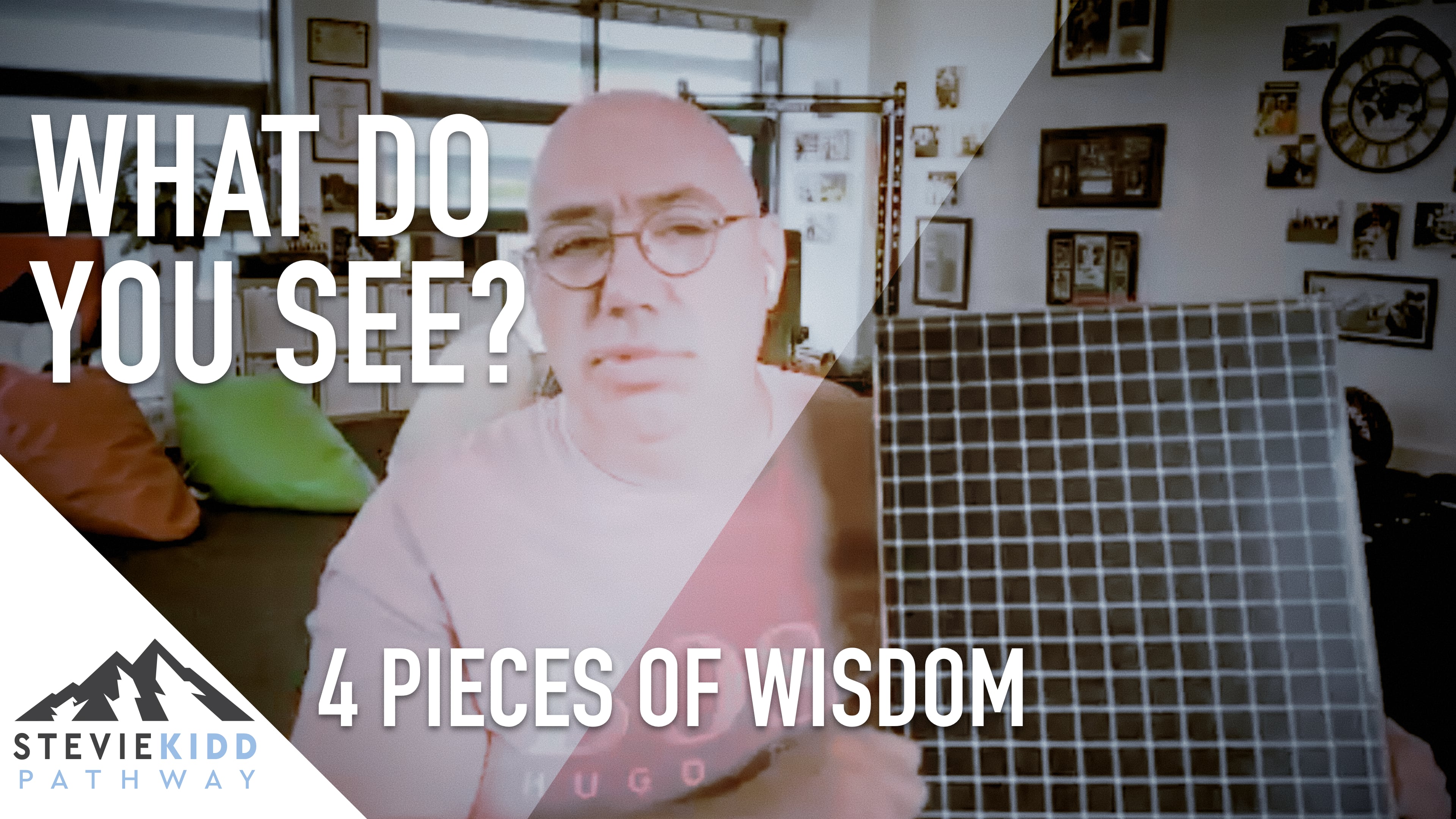 4 Pieces of Wisdom | Your Belief System
