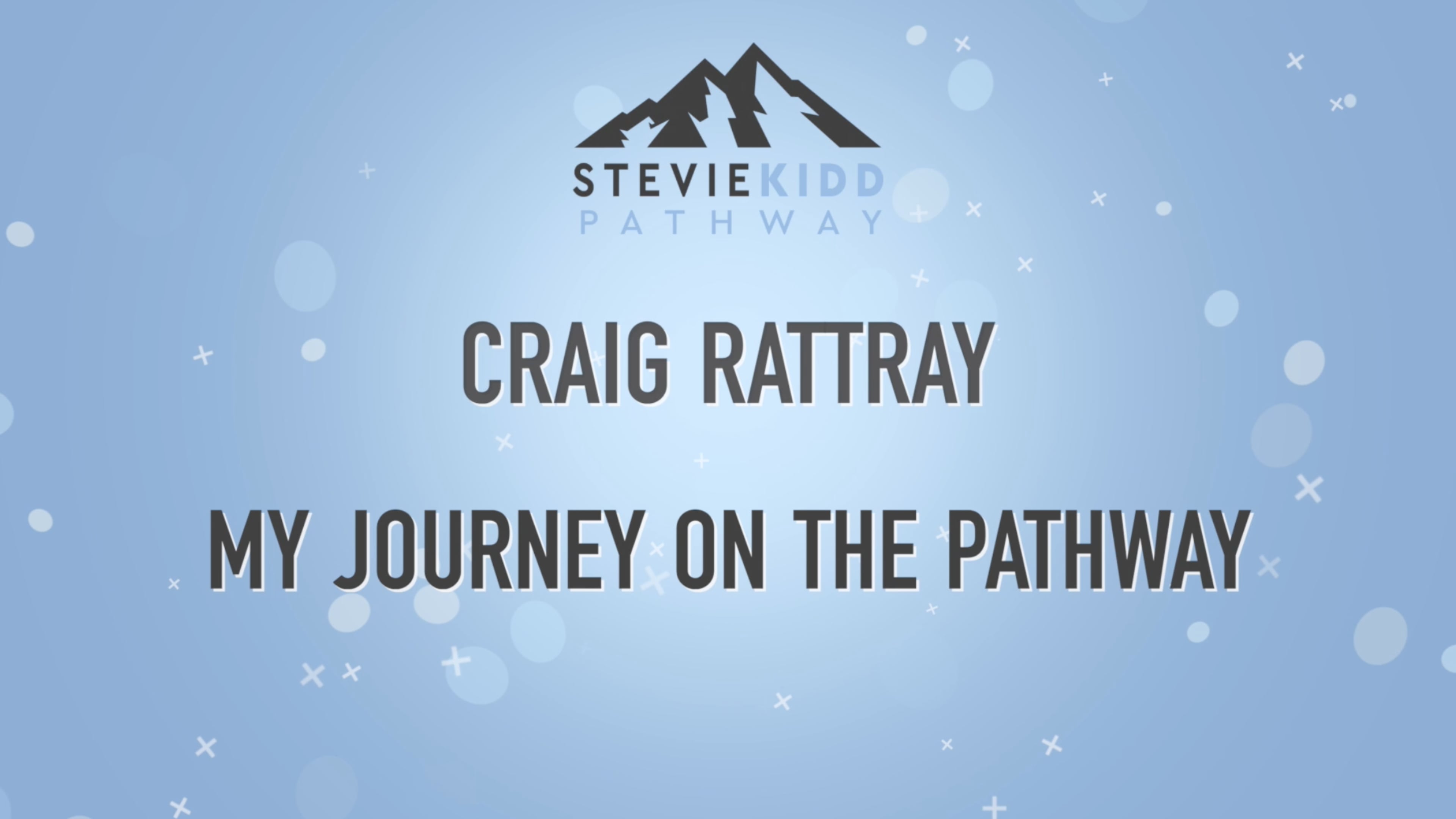 Craig Alexander Rattary | My Journey on the Pathway