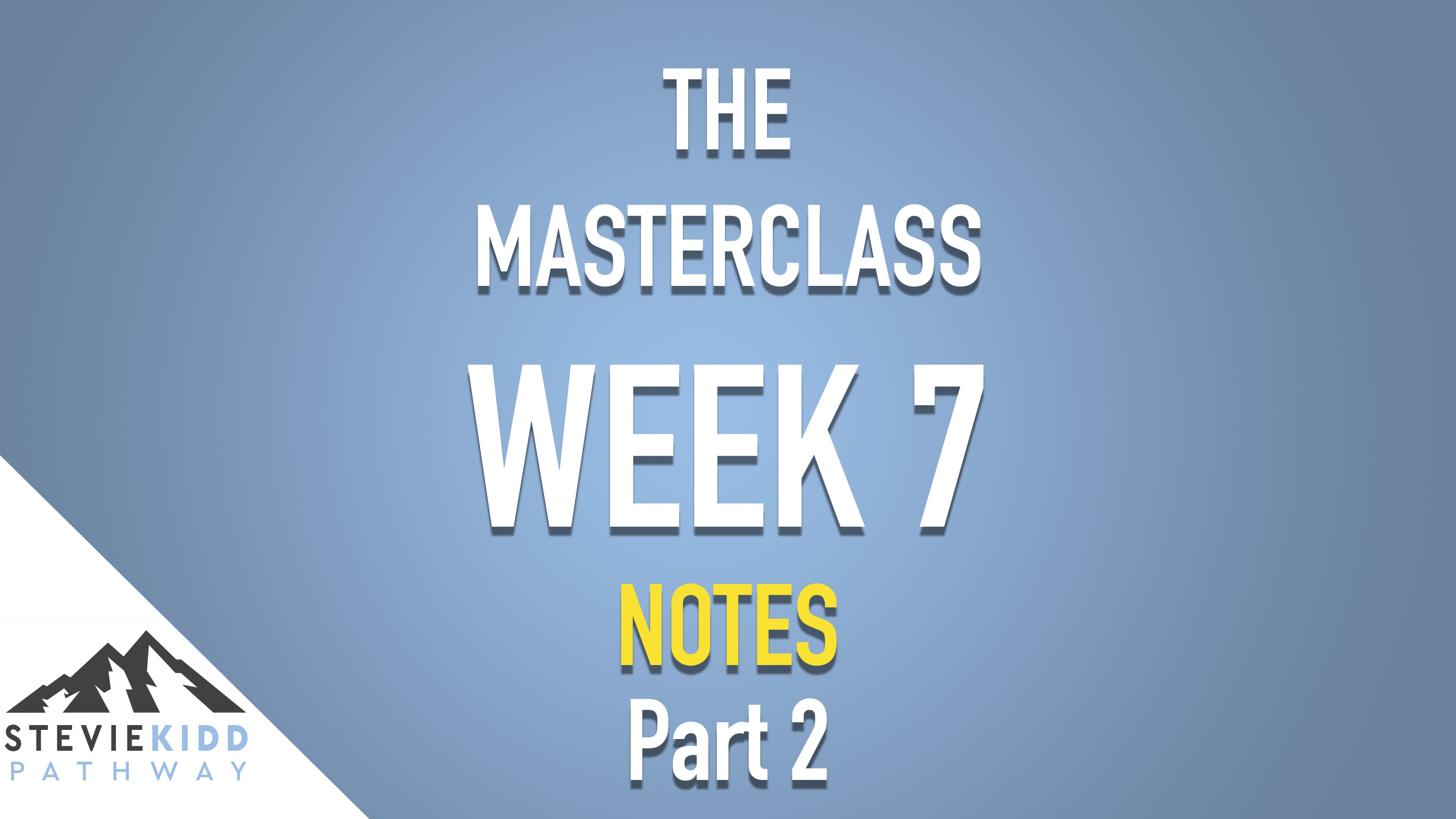 Week-7-Notes-Part-2.pdf