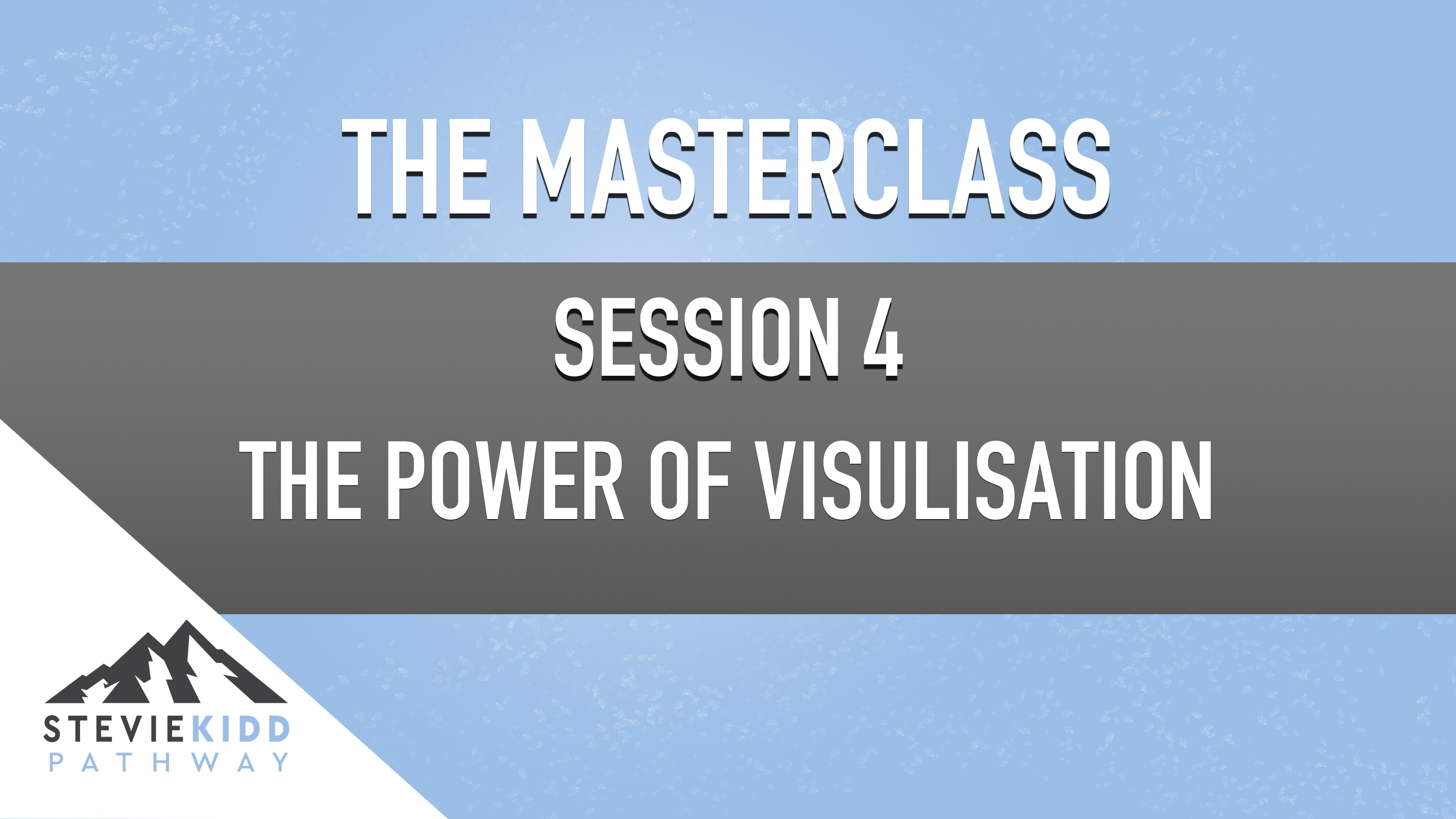 The Power of Visualisation | Masterclass Session 4 | Teaser