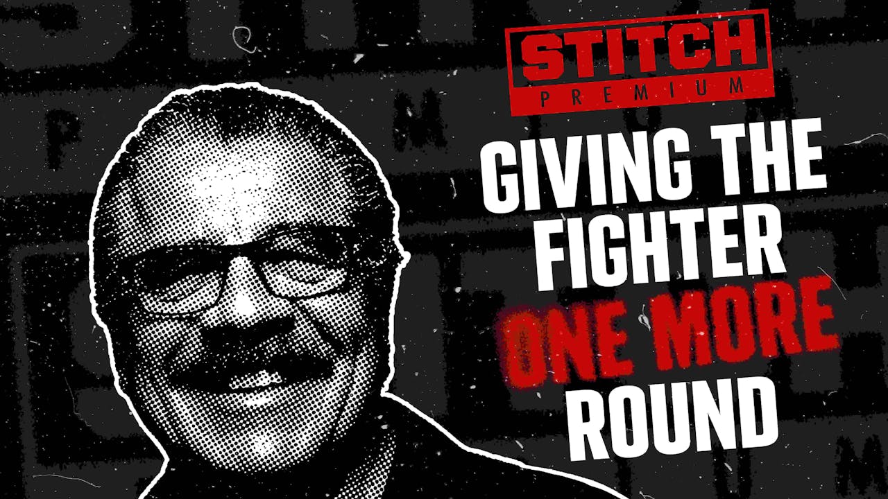Giving The Fighter One More Round (full film)