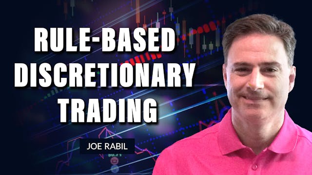 Rule-Based Discretionary Trading | Jo...