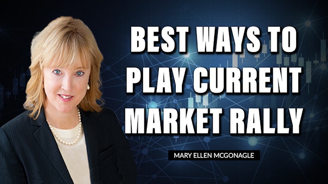 Best Ways To Play Current Market Rally | Mary Ellen McGonagle (01.13)