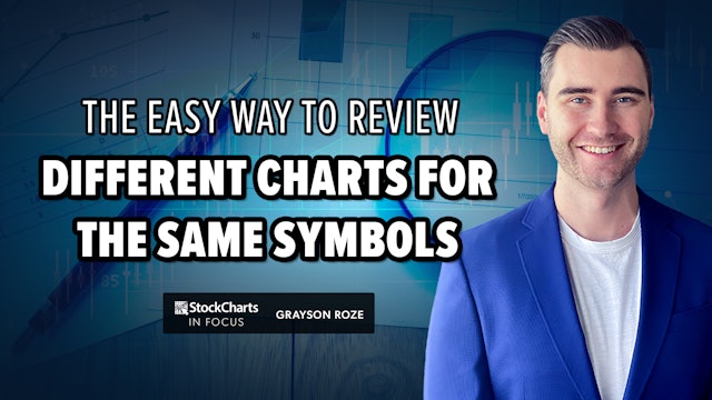 The Easy Way to Review Different Charts For The Same Symbols | Grayson Roze 
