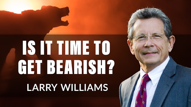 Is it Time to Get Bearish? Larry Williams Special Presentation (04.15)