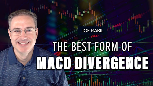 The Best Form of MACD Divergence | Joe Rabil (03.30)
