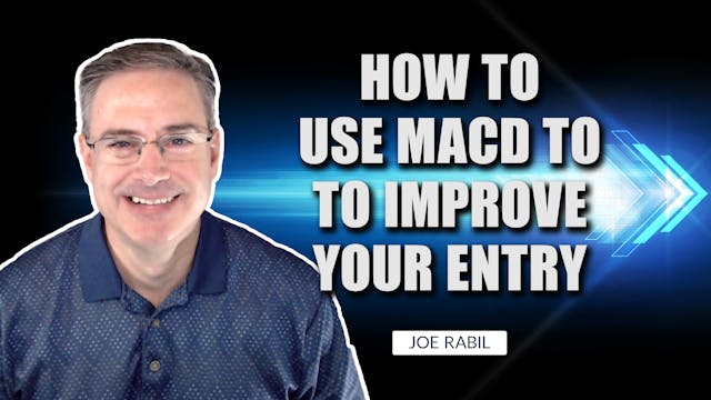 How to Use MACD To Improve Your Entry...