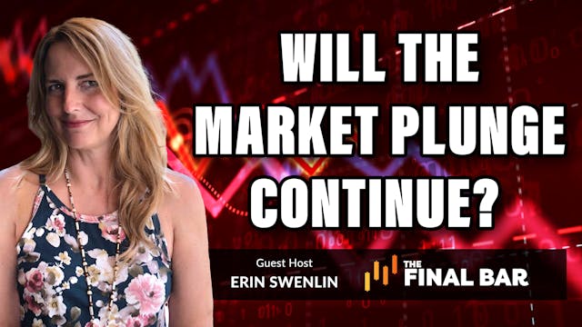  Will Plunging Markets Continue | Eri...